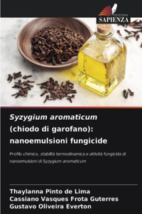 Syzygium aromaticum (chiodo di garofano)
