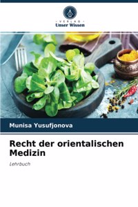 Recht der orientalischen Medizin