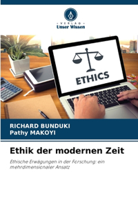 Ethik der modernen Zeit