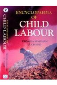 Encyclopaedia Of Child Labour (Set Of 2 Vols.)