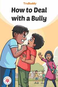 TruBuddy Comics: How to Deal with a Bully (English)