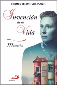 Invencion de la vida: Memorias