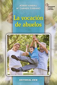 La vocacion de abuelos