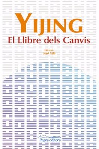 Yijing. El llibre dels canvis
