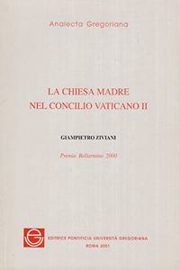 Chiesa Madre Nel Concilio Vaticano II
