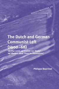 Dutch and German Communist Left (1900-68)