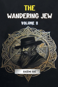 The Wandering Jew Volume 11 (Edition2024)