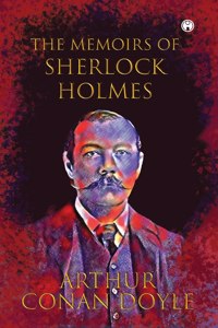 Memoirs of Sherlock Holmes