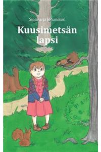 Kuusimetsän lapsi