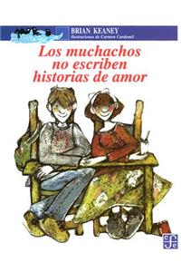 Los Muchachos No Escriben Historias de Amor