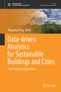 Data-Driven Analytics for Sustainable Buildings and Cities