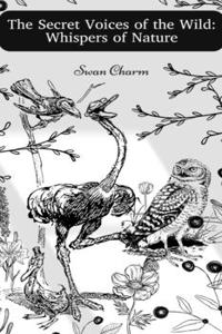 Secret Voices of the Wild