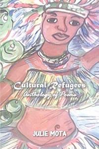 Cultural Refugees