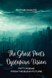 The Ghost Poet's Dystopian Vision