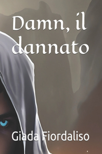 Damn, il dannato