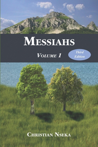 Messiahs: Volume 1