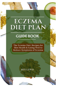 Eczema Diet Plan Guide Book