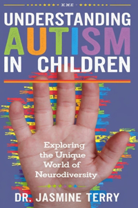 Understanding Autism in Children