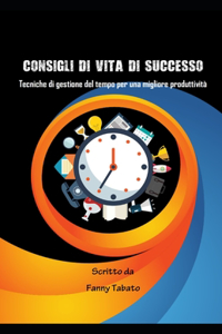 Consigli Di Vita Di Successo