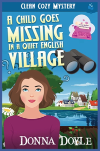 Child Goes Missing in a Quiet English Village