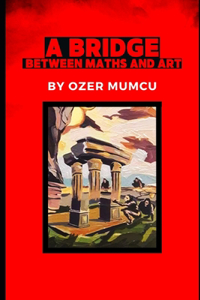 A Bridge Between Maths and Art
