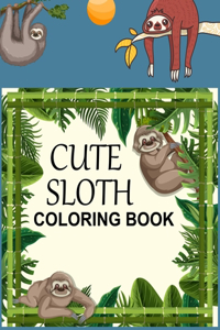 Cute Sloth Coloring Book