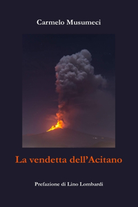 La vendetta dell'Acitano