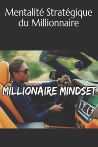 Mentalité Stratégique du Millionnaire