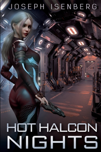 Hot Halcon Nights