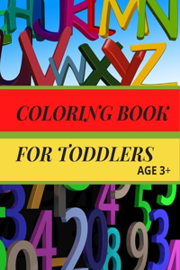 Coloring Book for Toddlers Age 3+