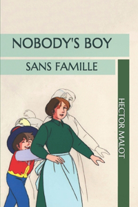 Nobody's Boy: Sans Famille