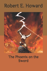 The Phoenix on the Sword
