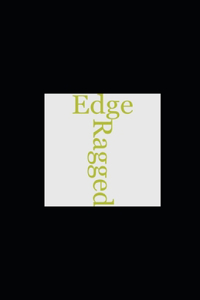 The Ragged Edge illustrated