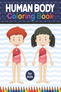 Human Body Coloring Book For Kids