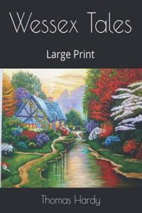 Wessex Tales