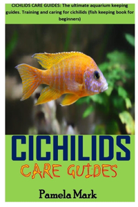 Cichlids Care Guides