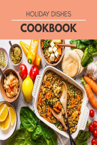 Holiday Dishes Cookbook