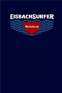 Eisbach Surfer Notizbuch: Liniert, 6X9inch (Ca. Din A5)