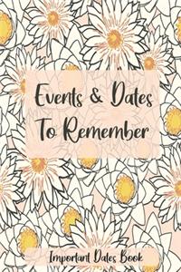 Events and Dates to Remember
