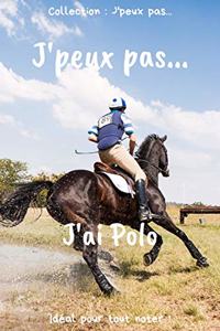 J'peux pas... J'ai Polo