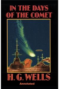 In the Days of the Comet Annotated