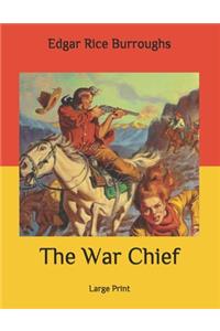 The War Chief