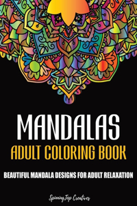 Mandalas Adult Coloring Book