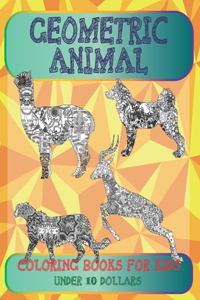 Geometric Animal Coloring Books for Kids - Under 10 Dollars