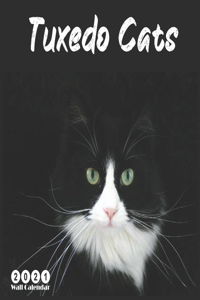 Tuxedo Cats 2021 Wall Calendar