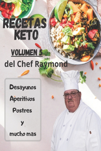 RECETAS Keto del Chef Raymond Vulúmen 5