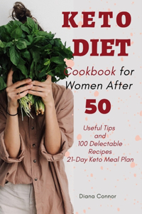 Keto Diet Cookbook for Women After 50