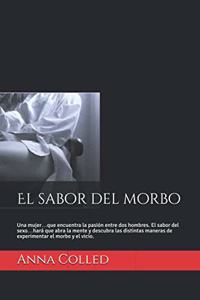 El sabor del morbo