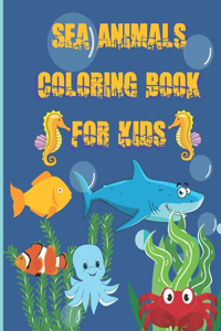 Sea Animals Coloring Book For Kids