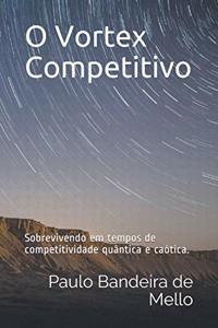O Vortex Competitivo